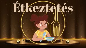 Étkezéssel kapcsolatos tájékoztató