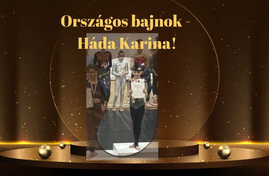 Országos bajnok lett Háda Karina