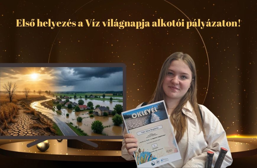 Első helyezés a Víz világnapja alkotói pályázaton!