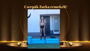 Cserpák Zorka remekelt!