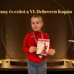 Arany és ezüst a VI. Debrecen Kupán