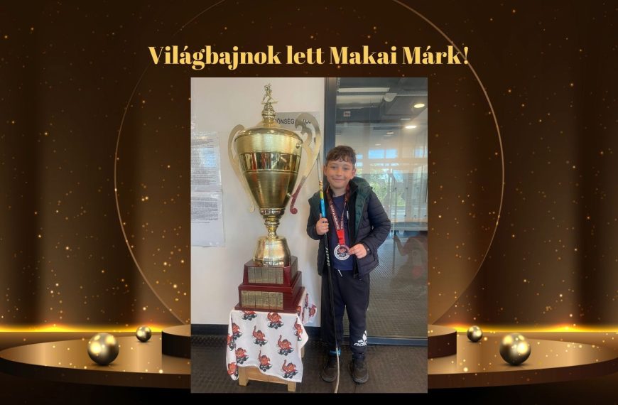 Világbajnok lett Makai Márk!