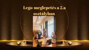 Lego-meglepetés a 2.a osztályban – egy szülő különleges ajándéka