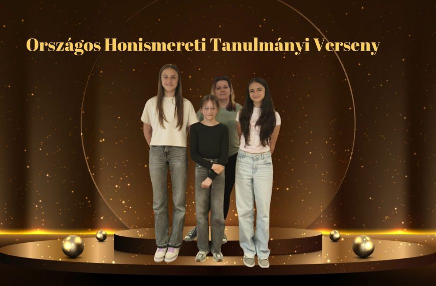 Szép eredmények az Országos Honismereti Tanulmányi Versenyen!