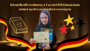 Kiemelkedő eredmény a Vasvári Pál Gimnázium német nyelvi szépkiejtési versenyén