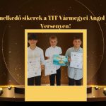 TIT Vármegyei Angol Nyelvi Verseny Szóbeli forduló