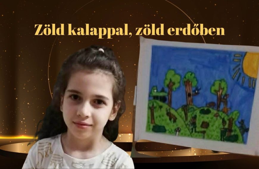 Zöld kalappal, zöld erdőben rajzpályázat