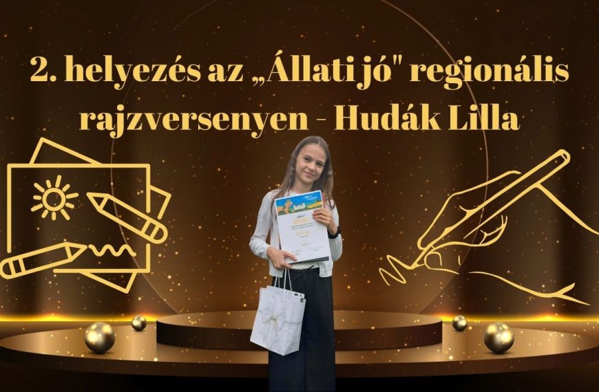 2. helyezés az „Állati jó” regionális rajzversenyen – Hudák Lilla