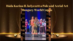 II. helyezés a Pole and Aerial Art Hungary World Cupon 