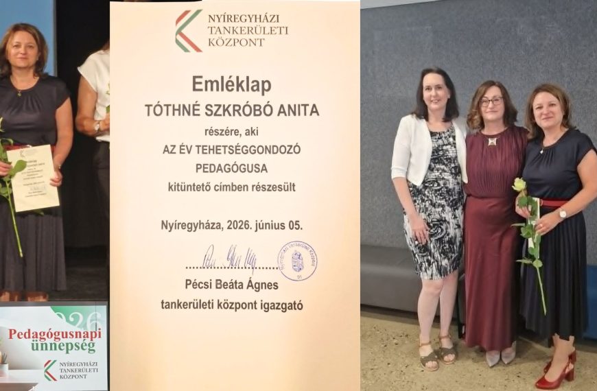 Az Év Tehetséggondozó Pedagógusa – Tóthné Szkróbó Anita kapta az elismerést!