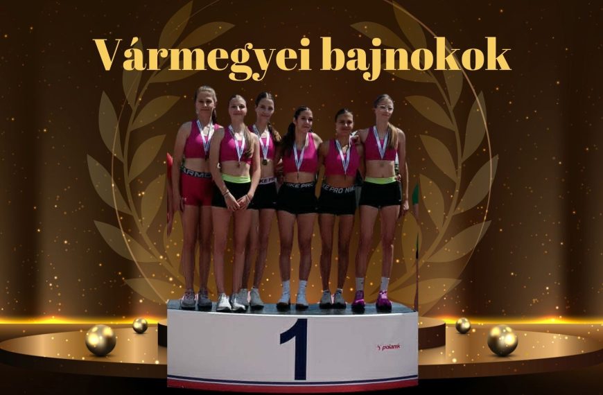 Vármegyei bajnokok és országos döntős atlétáink – irány Székesfehérvár!