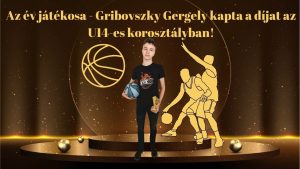 Az év játékosa Gribovszky Gergely