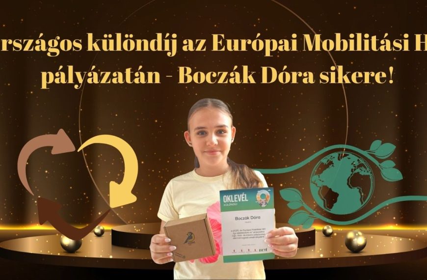 Országos különdíj az Európai Mobilitási Hét pályázatán – Boczák Dóra sikere!