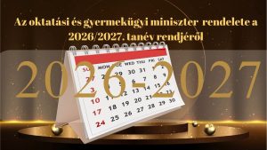 A 2026/2027-es tanév rendje – minden fontos dátum egy helyen