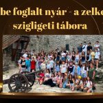 Versbe foglalt nyár – a zelkesek szigligeti tábora
