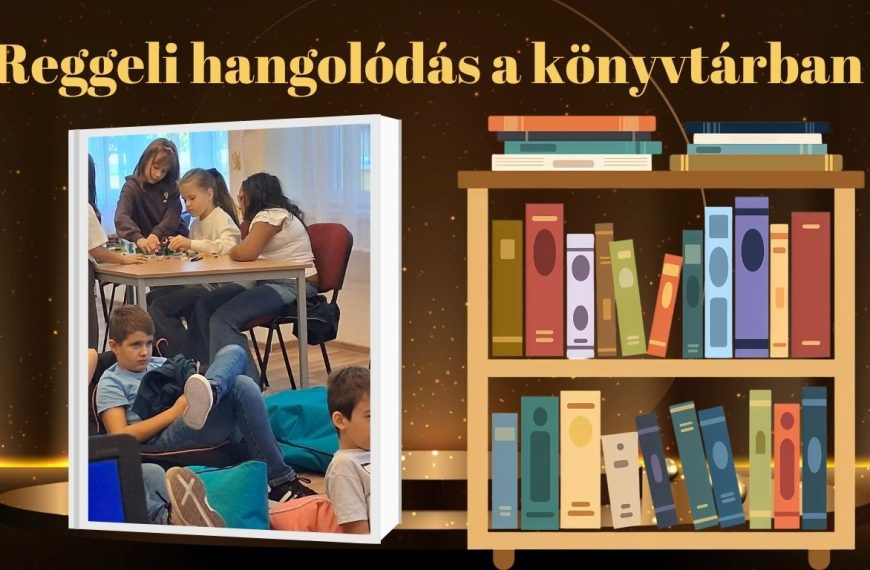 Reggeli hangolódás a könyvtárban