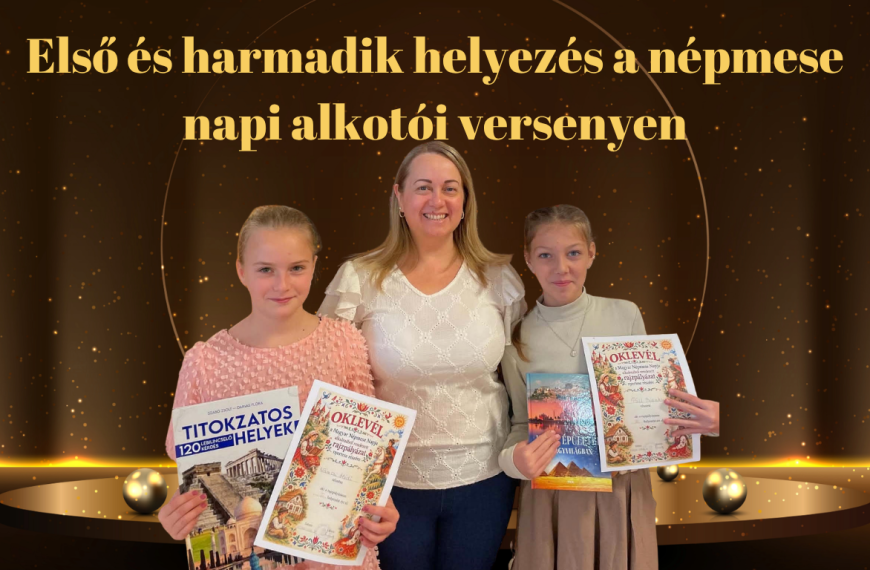 Első és harmadik helyezés a népmese napi alkotói versenyen