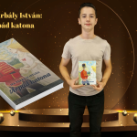 Megjelent ifj. Tárbály István első kötete – „Árpád katona”