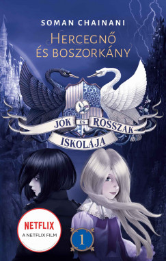 Jók és rosszak iskolája