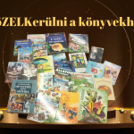 köZELKerülni a könyvekhez! – új könyvek a polcokon, közös akció a könyvtárért