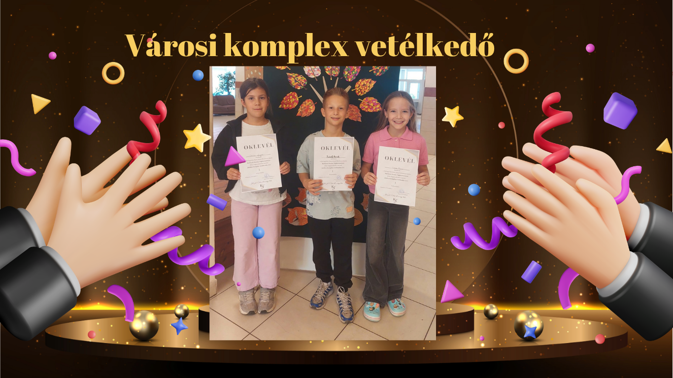 Első helyen végzett csapatunk a városi komplex vetélkedőn